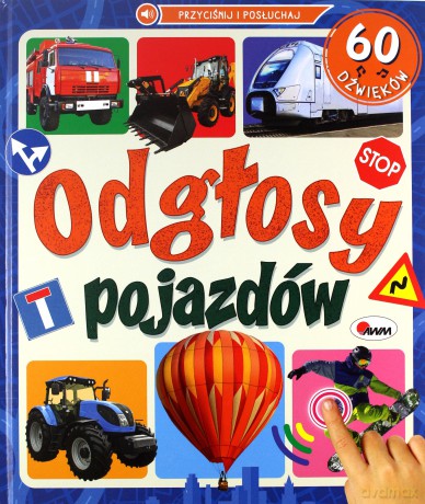 Odgłosy pojazdów. 60 dźwięków - Elżbieta Korolkiewicz [KSIĄŻKA]