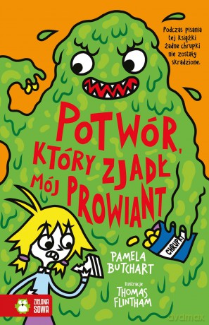 Potwór, który zjadł mój prowiant. Szkolne szaleństwa - Pamela Butchart [KSIĄŻKA]