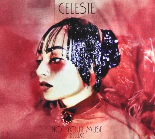 Celeste: Not Your Muse (Deluxe) [CD]