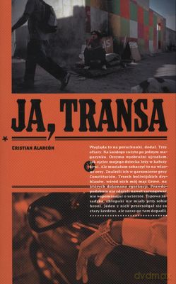 Ja, transa - Cristian Alarcon [KSIĄŻKA]