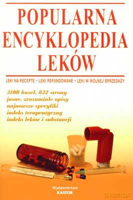 Popularna Encyklopedia Leków [KSIĄŻKA]