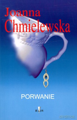 Porwanie - Joanna Chmielewska [KSIĄŻKA]