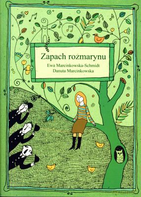 Zapach Rozmarynu - Danuta Marcinkowska, Ewa Marcinkowska-Schmid [KSIĄŻKA]