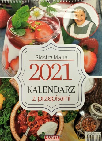 Kalendarz 2021 z przepisami Siostry Marii [KALENDARZ]