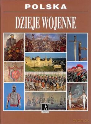 Polska Dzieje Wojenne [KSIĄŻKA]