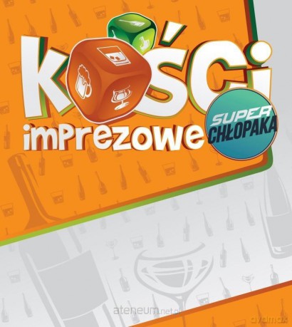 Kości Imprezowe super chłopaka [GRA]