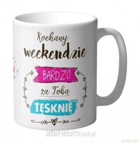 Kubek Q 640 Weekendzie bardzo za Tobą tęsknię