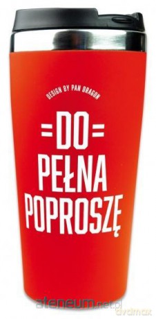 Kubek termiczny 21-Do pełna