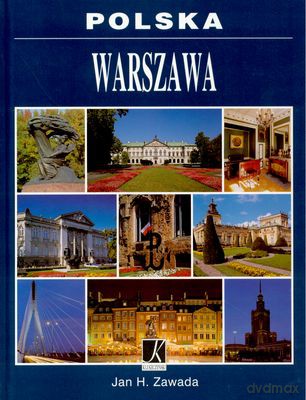 Warszawa Polska Wer. Polska - Jan H.Zawada [KSIĄŻKA]