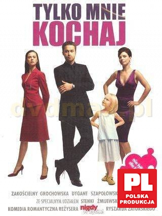 Tylko mnie kochaj [2VCD]