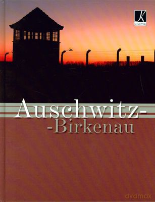 Auschwitz - Birkenau Wer.Niem (twarda) - Łukasz Gaweł [KSIĄŻKA]