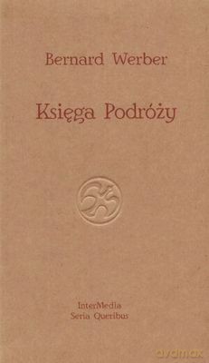 Księga Podróży - Bernard Werber [KSIĄŻKA]