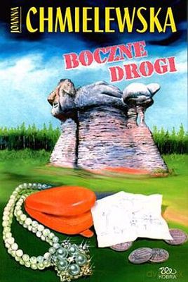 Boczne Drogi - Joanna Chmielewska [KSIĄŻKA]