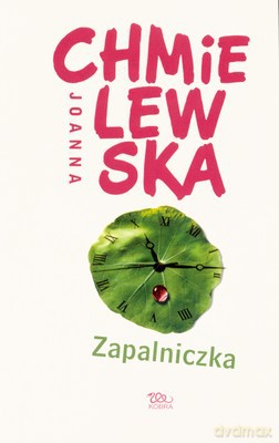 Zapalniczka - Joanna Chmielewska [KSIĄŻKA]
