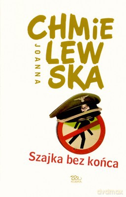 Szajka Bez Końca - Joanna Chmielewska [KSIĄŻKA]