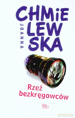 Rzeź Bezkręgowców - Joanna Chmielewska [KSIĄŻKA]