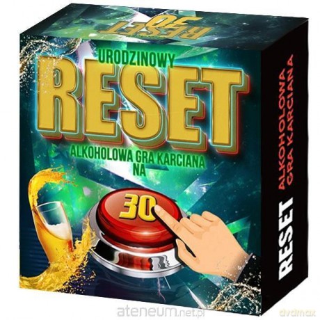 Urodzinowy reset na 30stkę [GRA]
