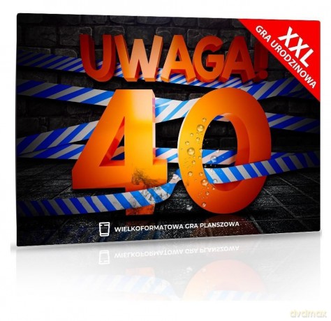 XXL Uwaga! 40 Urodziny [GRA]