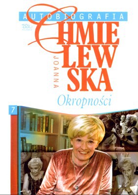 Autobiografia 7 Okropności - Joanna Chmielewska [KSIĄŻKA]
