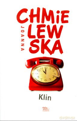 Klin Wyd.2009 - Joanna Chmielewska [KSIĄŻKA]