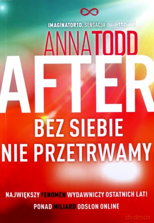 After 4. Bez siebie nie przetrwamy - Anna Todd, Krzysztof Skonieczny [KSIĄŻKA]