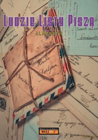 Almanach Ludzie listy piszą [KSIĄŻKA]