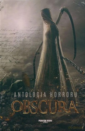 Antologia horroru (Tom 1) Obscura [KSIĄŻKA]