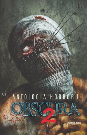 Antologia horroru (Tom 2) Obscura [KSIĄŻKA]