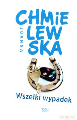 Wszelki Wypadek Wyd.2009 - Joanna Chmielewska [KSIĄŻKA]