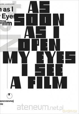 As Soon As I Open My Eyes I See a Film - Ana Janevski [KSIĄŻKA]