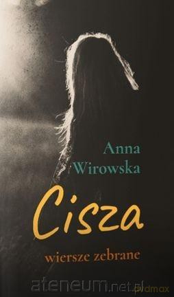 Cisza - Anna Wirowska [KSIĄŻKA]