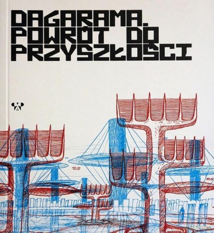 Dagarama. Powrót do przeszłości - Urszula Gołota [KSIĄŻKA]