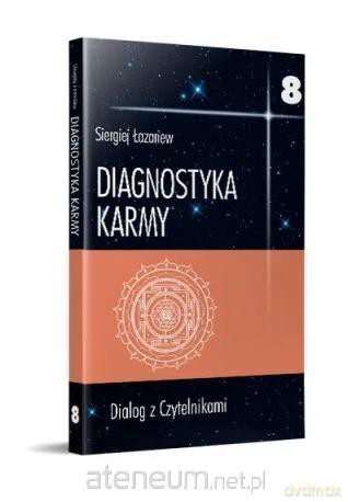 Diagnostyka karmy 8 Dialog z czytelnikami - Siergiej Łazariew [KSIĄŻKA]