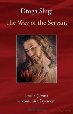 Droga Sługi. The Way of the Servant - Jayem [KSIĄŻKA]