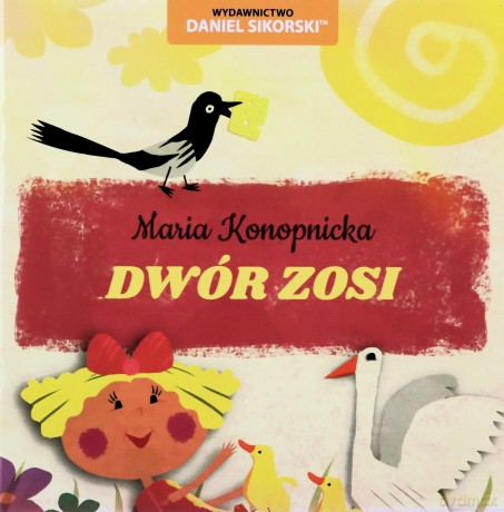 Dwór Zosi - Maria Konopnicka, Gerard Śmiechowski [KSIĄŻKA]