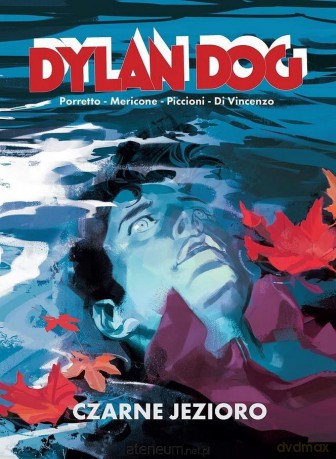 Dylan Dog. Czarne jezioro [KOMIKS]