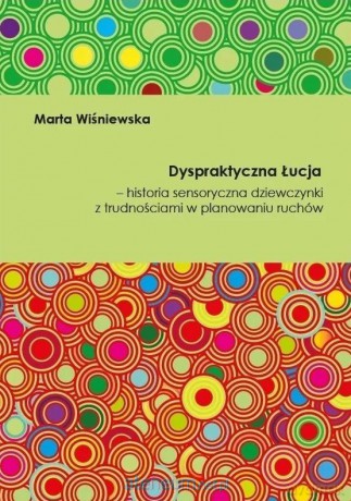 Dyspraktyczna Łucja - Marta Wiśniewska [KSIĄŻKA]