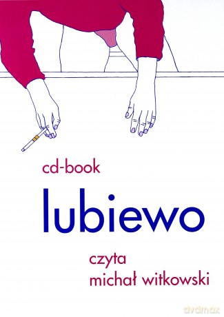 Lubiewo - Michał Witkowski [AUDIOBOOK] [CD]