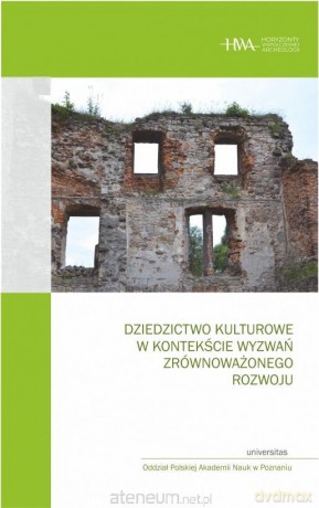 Dziedzictwo kulturowe w kontekście wyzwań - Michał Pawleta [KSIĄŻKA]