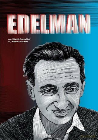 Edelman - Michał Arkusiński, Maciej Cholewiński [KOMIKS]