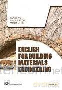 English for Building Materials Engineering [KSIĄŻKA]