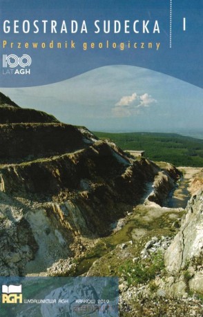 Geostrada Sudecka - Przewodnik geologiczny [KSIĄŻKA]