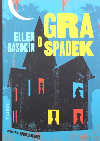 Gra o spadek - Ellen Raskin [KSIĄŻKA]