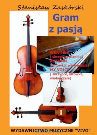 Gram z pasją Weather - Stanisław Zaskórski [KSIĄŻKA]