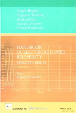 Handbook of Electrical Power Reliability [KSIĄŻKA]