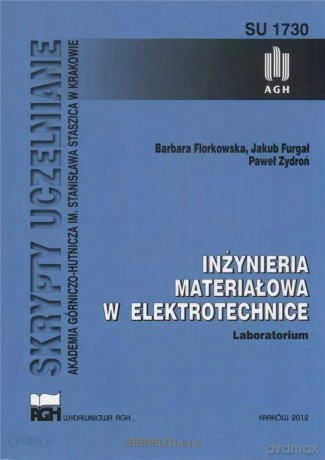 Inżynieria materiałowa w elektrotechnice [KSIĄŻKA]