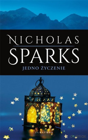 Jedno życzenie wyd. kolekcyjne - Nicholas Sparks [KSIĄŻKA]