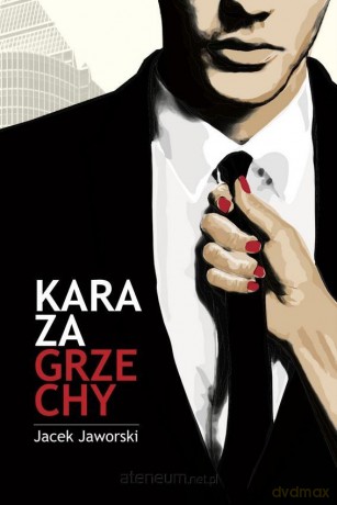 Kara za grzechy - Jacek Jaworski [KSIĄŻKA]