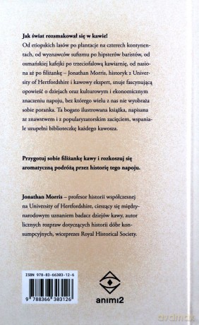 Kawa. Historia napoju, który zdobył świat - Jonathan Morris [KSIĄŻKA]