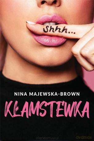 Kłamstewka - Nina Majewska-Brown [KSIĄŻKA]